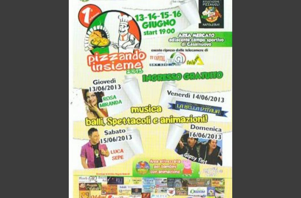 1° Edizione – Pizzando Insieme 2013