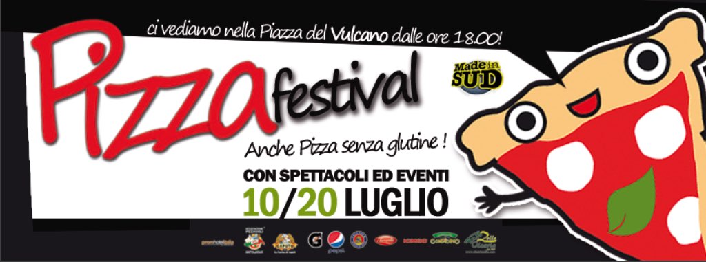 PIZZA FESTIVAL 2014 VULCANO BUONO dal 10 al 20 Luglio 2014